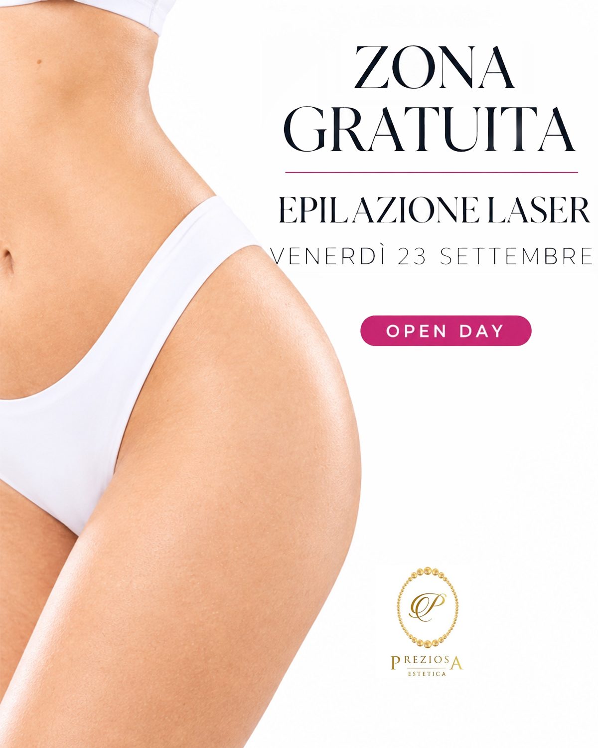 Post Open Day epilazione laser, versione donna: fianco e titolo Zona gratuita